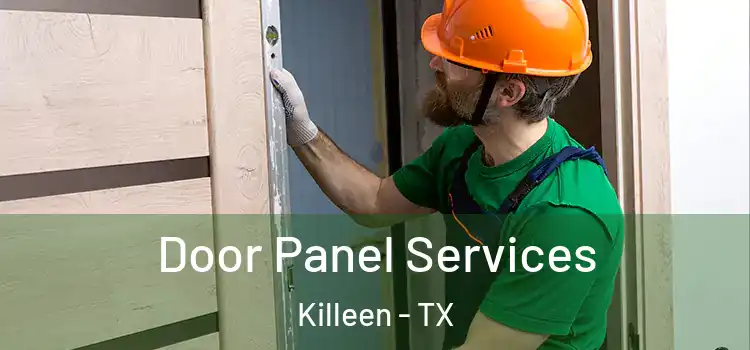 Door Panel Services Killeen - TX