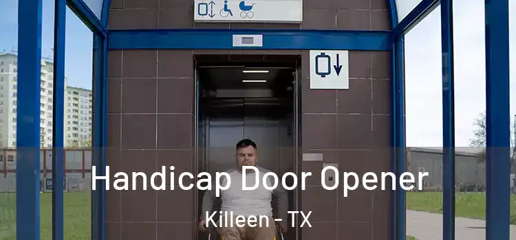 Handicap Door Opener Killeen - TX