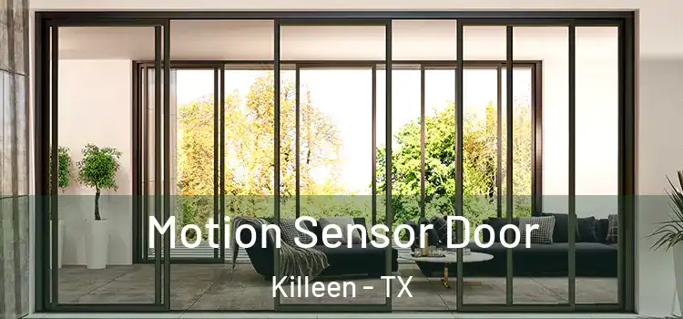Motion Sensor Door Killeen - TX