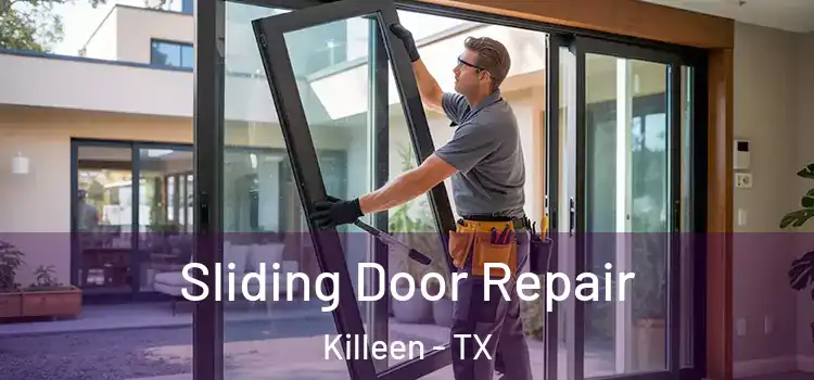 Sliding Door Repair Killeen - TX