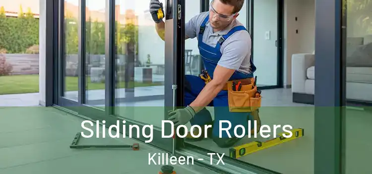 Sliding Door Rollers Killeen - TX